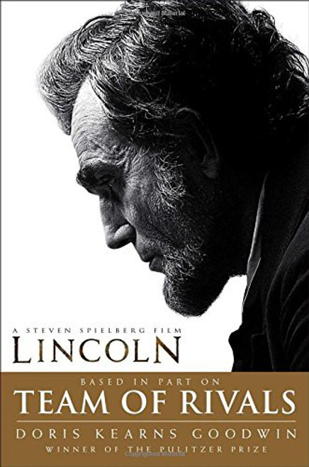 Team of Rivals: the Political Genius of Abraham Lincoln front cover by Doris Kearns Goodwin, ISBN: 1451688091