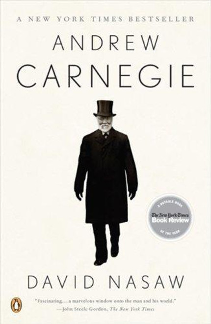 Andrew Carnegie front cover by David Nasaw, ISBN: 0143112449