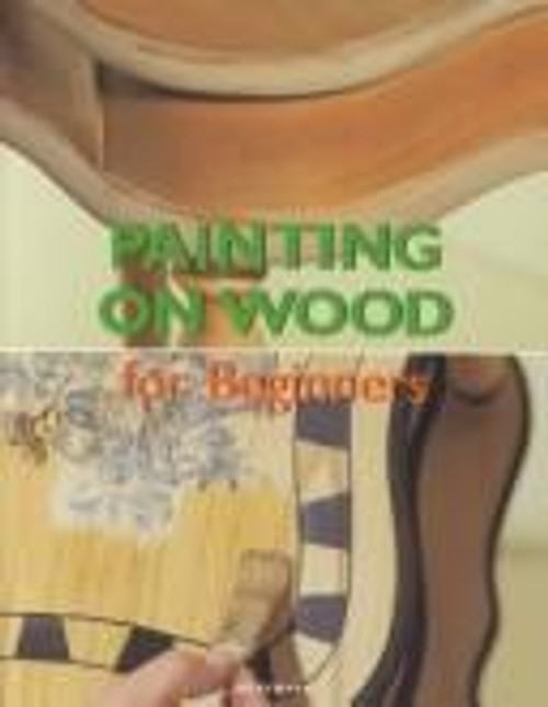 Painting on Wood for Beginners front cover by Magda Guinovart, ISBN: 382906098X