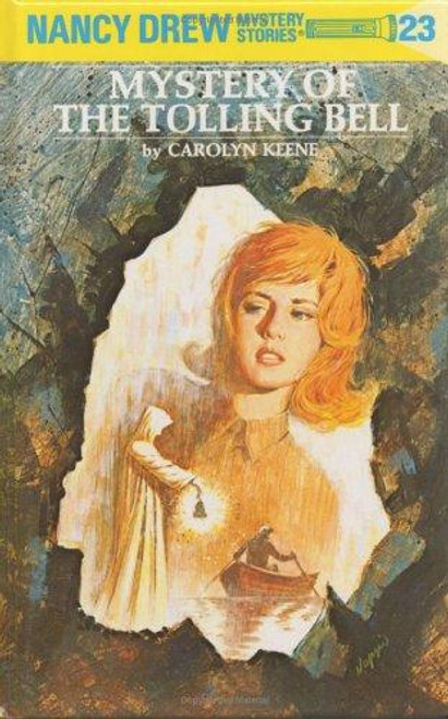 The Mystery of the Tolling Bell 23 Nancy Drew front cover by Carolyn Keene, ISBN: 0448095238