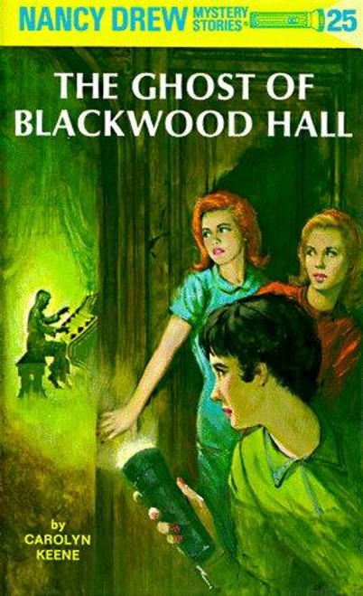 Ghost of Blackwood Hall 25 Nancy Drew front cover by Carolyn Keene, ISBN: 0448095254