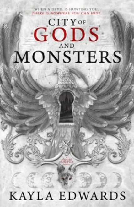 City of Gods and Monsters (House of Devils) front cover by Kayla Edwards, ISBN: 1777880726