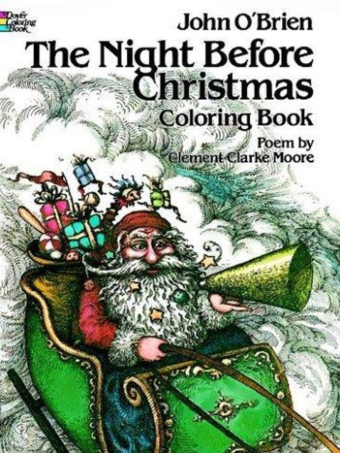 The Night Before Christmas Coloring Book front cover by Clement Clarke Moore, John O'Brien, ISBN: 0486241696