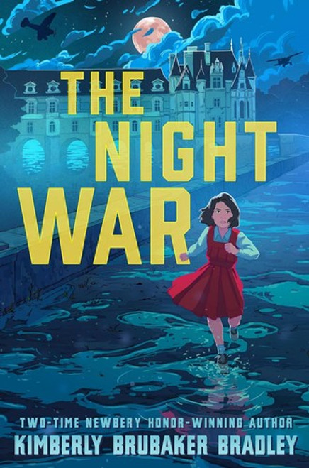 The Night War front cover by Kimberly Brubaker Bradley, ISBN: 0735228566