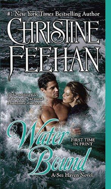 Water Bound 1 Sisters of the Heart front cover by Christine Feehan, ISBN: 0515148245