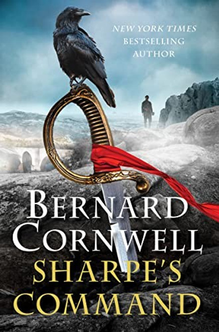 Sharpe's Command: Richard Sharpe and the Bridge at Almaraz, May 1812 (Sharpe, 14) front cover by Bernard Cornwell, ISBN: 0063219298
