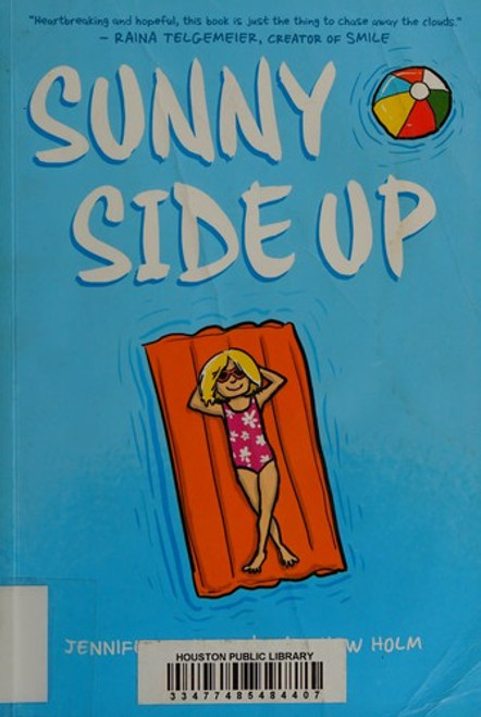 Sunny Side Up front cover by Holm, Jennifer L., ISBN: 0545741661