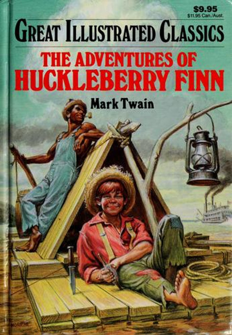 Adventures of Huckleberry Finn (Great Illustrated Classics) front cover by Mark Twain, ISBN: 0866119655