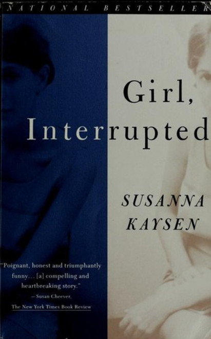 Girl, Interrupted front cover by Susanna Kaysen, ISBN: 0679746048