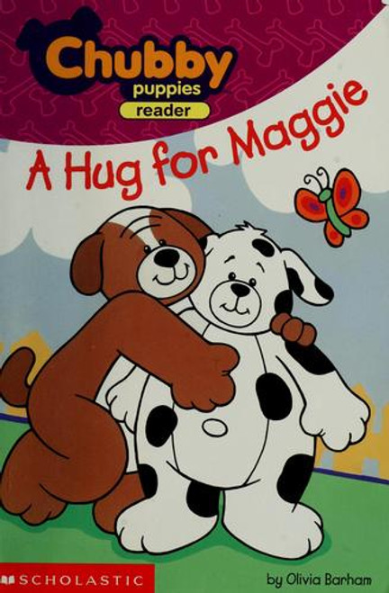 A Hug for Maggie front cover by Olivia Barham, ISBN: 0439355877