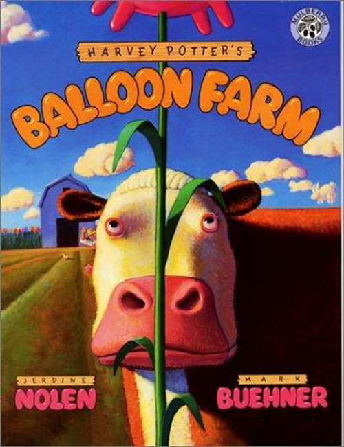 Harvey Potter's Balloon Farm front cover by Jerdine Nolen, ISBN: 0688158455
