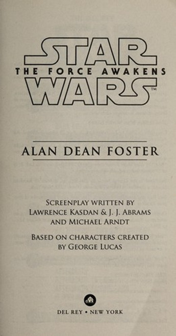The Force Awakens (Star Wars) front cover by Alan Dean Foster, ISBN: 1101966998