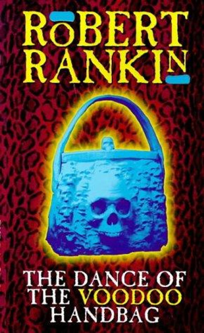 The Dance of the Voodoo Handbag front cover by Robert Rankin, ISBN: 0552145807