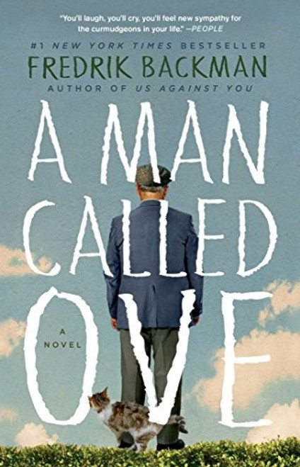 A Man Called Ove front cover by Backman, Fredrik, ISBN: 1476738025