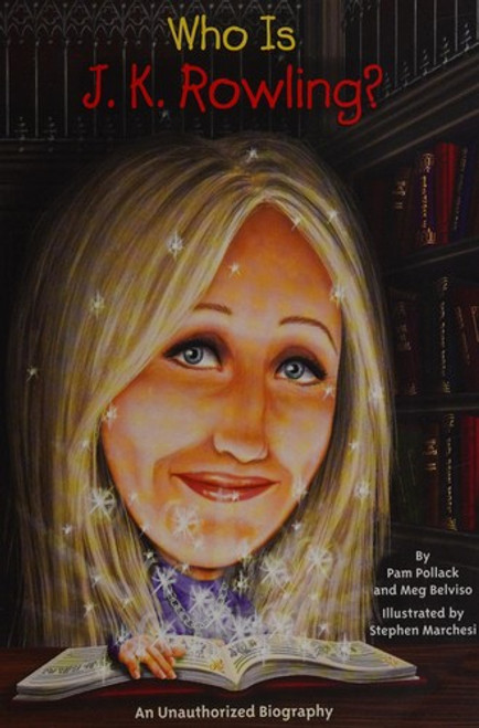 Who is J.K. Rowling? front cover by Pamela D. Pollack, Meg Belviso, ISBN: 0448458721