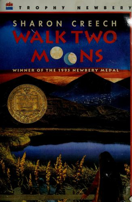 Walk Two Moons front cover by Sharon Creech, ISBN: 0064405176