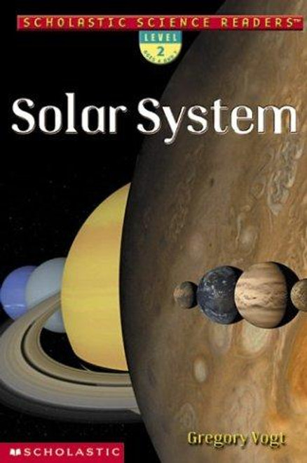 Solar System front cover by Gregory Vogt, ISBN: 0439382475