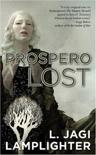 Prospero Lost: Prospero's Daughter, Book I front cover by L. Jagi Lamplighter, ISBN: 0765358832