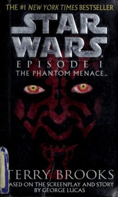 Star Wars, Episode I: The Phantom Menace front cover by Terry Brooks, ISBN: 0345434110