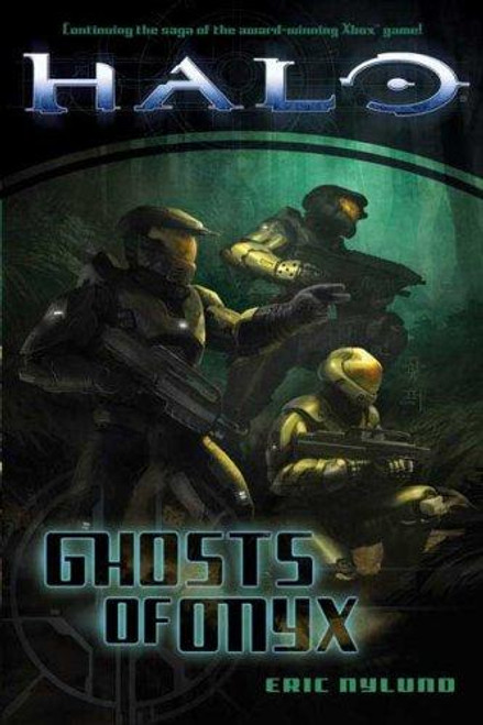Ghosts of Onyx (Halo) front cover by Eric Nylund, ISBN: 0765315688