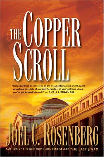 The Copper Scroll 4 Political Thrillers front cover by Joel C. Rosenberg, ISBN: 1414303475