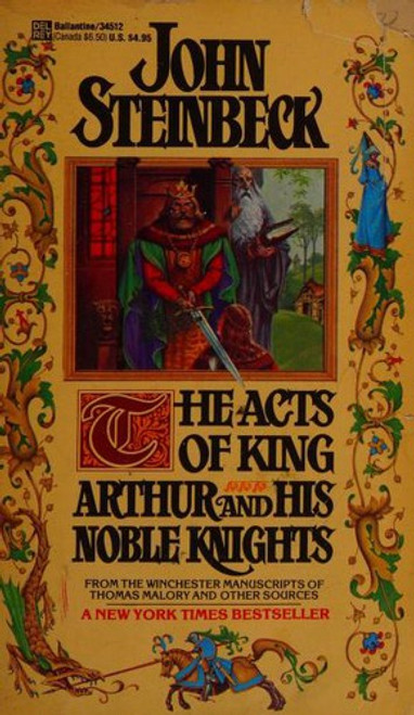 The Acts of King Arthur & His Noble Knights front cover by John Steinbeck, ISBN: 0345345126