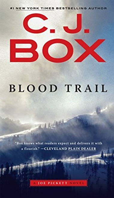 Blood Trail 8 Joe Pickett front cover by C. J. Box, ISBN: 0735211957