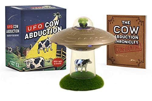 UFO Cow Abduction: Beam Up Your Bovine (With Light and Sound!) front cover by Matt Smiriglio, ISBN: 0762493410