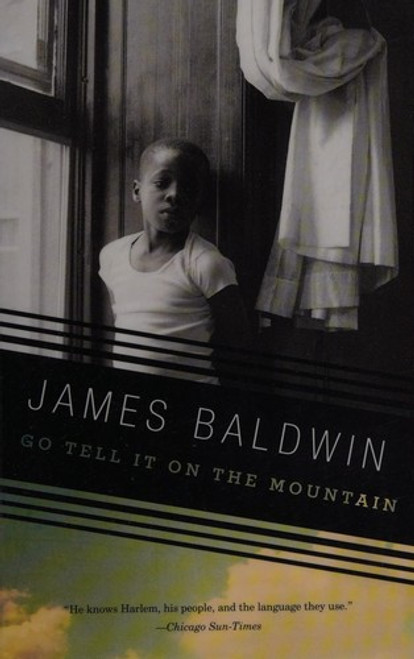 Go Tell It on the Mountain (Vintage International) front cover by James Baldwin, ISBN: 0375701877