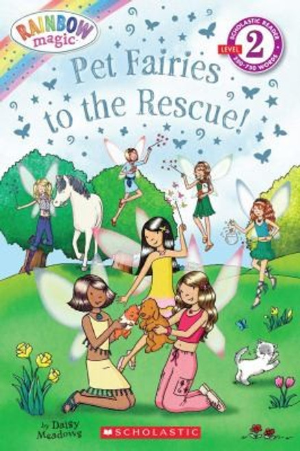 Pet Fairies to the Rescue! (Rainbow Magic Reader) front cover by Daisy Meadows, ISBN: 0545462959