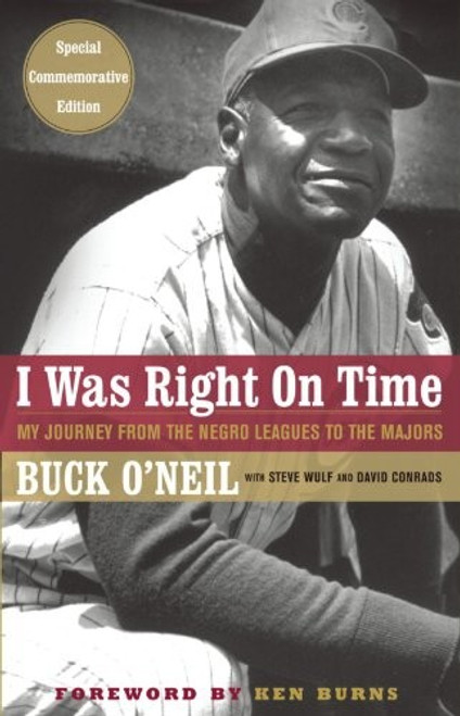 I Was Right On Time front cover by Buck O'neil,David Conrads, ISBN: 068483247X