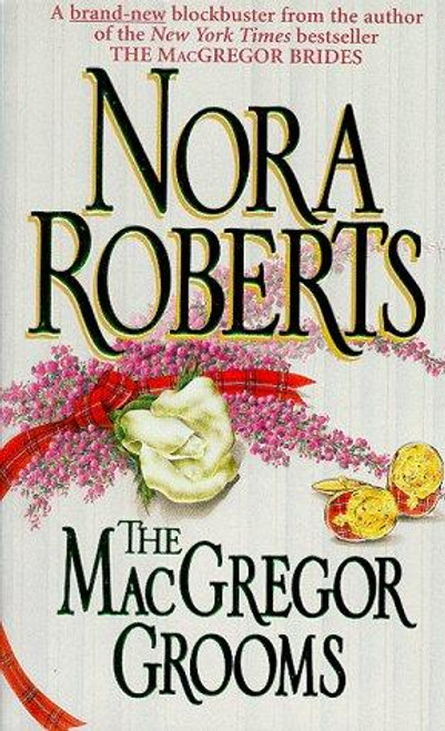 Macgregor Grooms (Macgregors) front cover by Nora Roberts, ISBN: 0373483694