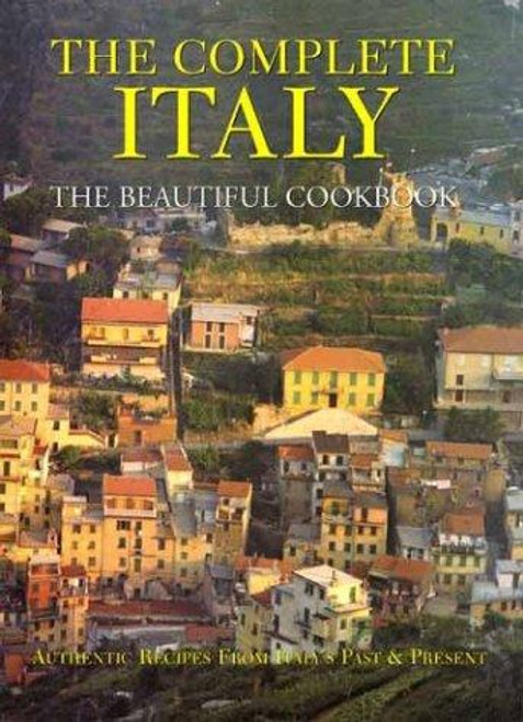 Complete Italy The Beautiful Cookbook front cover by Lorenza de Medici, ISBN: 0060580305