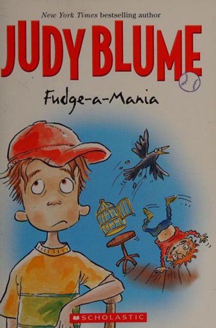 Fudge-a-Mania 4 Fudge front cover by Judy Blume, ISBN: 0439559855