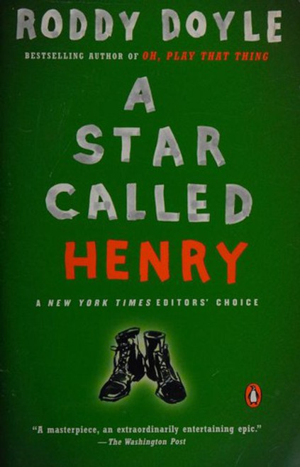 A Star Called Henry (The Last Roundup) front cover by Roddy Doyle, ISBN: 0143034618