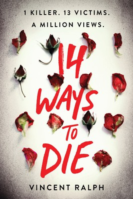 14 Ways To Die front cover by Vincent Ralph, ISBN: 1728231868