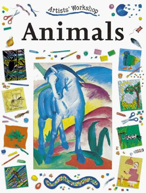 Animals (Artists' Workshop) front cover by Penny King,Clare Roundhill, ISBN: 086505861X