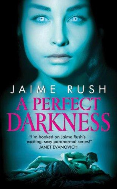 A Perfect Darkness front cover by Jaime Rush, ISBN: 006169035X