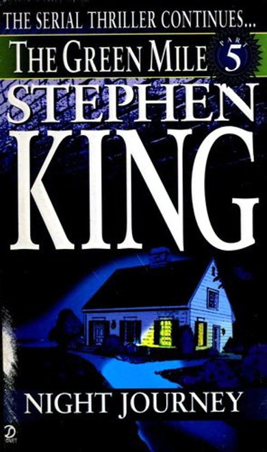 Night Journey 5 Green Mile front cover by Stephen King, ISBN: 0451190564