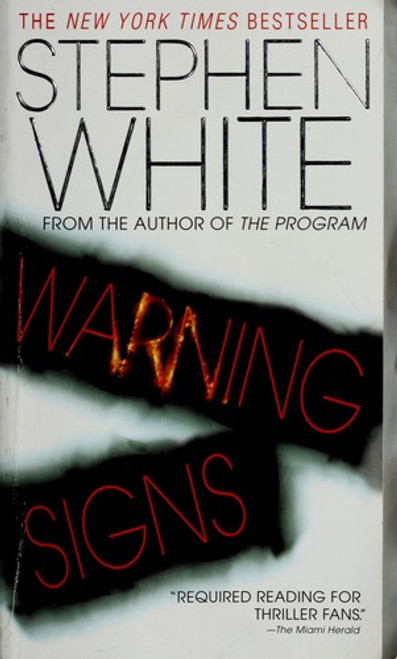 Warning Signs: A Novel of Suspense (Alan Gregory) front cover by Stephen White, ISBN: 0440237416