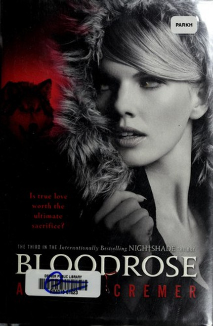 Bloodrose 3 Nightshade front cover by Andrea Cremer, ISBN: 0399256121