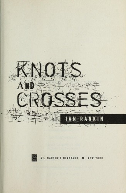 Knots and Crosses (Inspector Rebus) front cover by Ian Rankin, ISBN: 0312536925