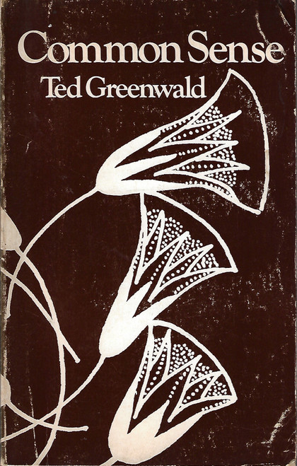 Common Sense front cover by Ted Greenwald, ISBN: 0917824065