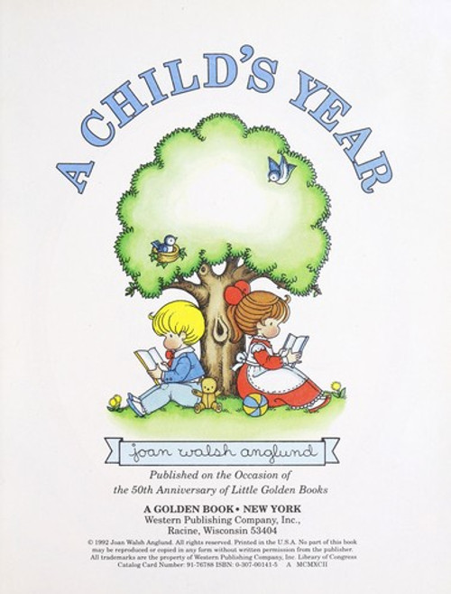 A Child's Year (Little Golden Book) front cover by Joan Walsh Anglund, ISBN: 0307001415