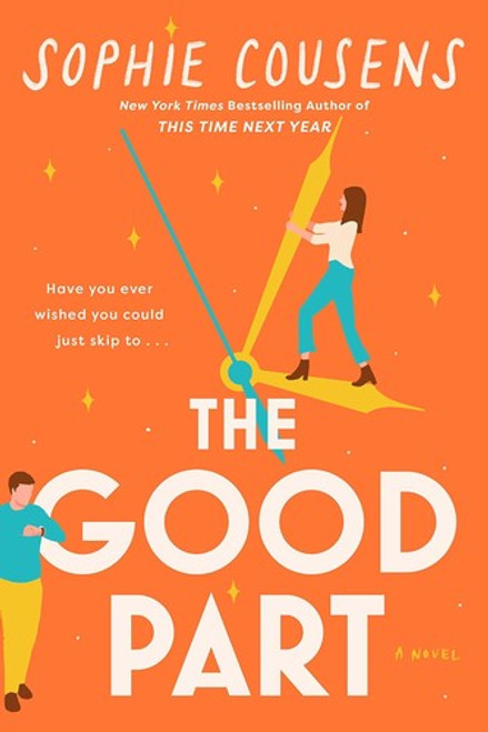 The Good Part front cover by Sophie Cousens, ISBN: 0593539893