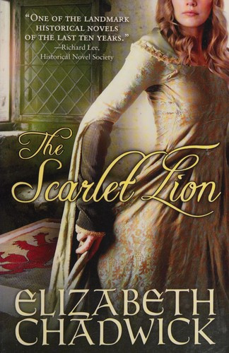 The Scarlet Lion (William Marshal, Book 2) front cover by Elizabeth Chadwick, ISBN: 1402229992