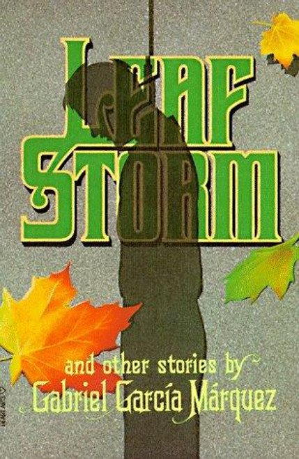 Leaf Storm front cover by Gabriel Garcia Marquez, Gregory Rabassa, ISBN: 0060906995