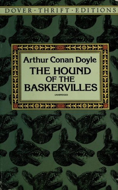 The Hound of the Baskervilles (Dover Thrift Editions) front cover by Sir Arthur Conan Doyle,Arthur Conan Doyle, ISBN: 0486282147