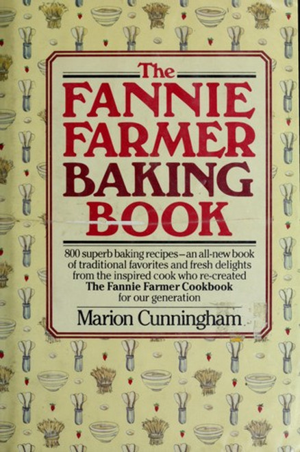 The Fannie Farmer Baking Book front cover by Marion Cunningham, ISBN: 0394533321