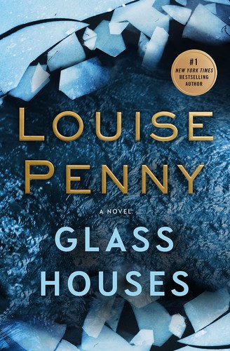 Glass Houses 13 Inspector Gamache front cover by Louise Penny, ISBN: 1250066190